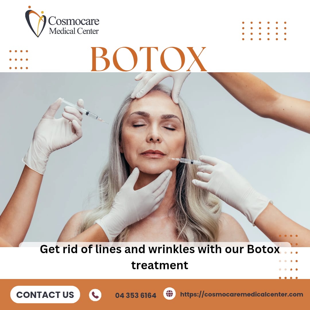 BOTOX - Cosmocare Medical Center